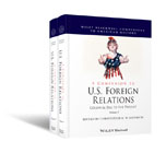 A Companion to U.S. Foreign Relations: Colonial Era to the Present