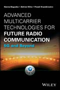 Advanced Multicarrier Technologies for Future Radio Communication: 5G and Beyond