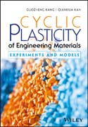 Cyclic Plasticity of Engineering Materials: Experiments and Models