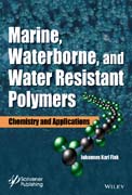 Marine, Waterborne and Water-Resistant Polymers: Chemistry and Applications