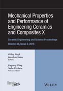 Mechanical Properties and Performance of Engineering Ceramics and Composites X: Ceramic Engineering and Science Proceedings, Volume 36 Issue 2