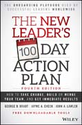 The New Leader´s 100-Day Action Plan: How to Take Charge, Build Your Team, and Get Immediate Results