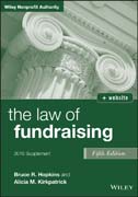 The Law of Fundraising, Fifth Edition 2016 Supplement