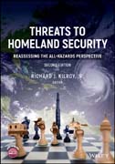 Threats to Homeland Security: Reassessing the All–Hazards Perspective