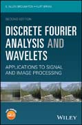 Discrete Fourier Analysis and Wavelets: Applications to Signal and Image Processing