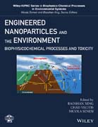 Engineered Nanoparticles and the Environment: Biophysicochemical Processes and Toxicity