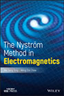 The Nystrom Method in Electromagnetics
