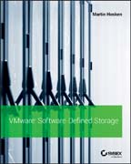 VMware Software-Defined Storage: A Design Guide to the Policy–Driven, Software–Defined Storage Era