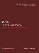 2016 Stocks, Bonds, Bills, and Inflation (SBBI) Yearbook