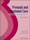 Prenatal and Postnatal Care: A Woman–Centered Approach