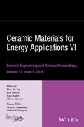 Ceramic Materials for Energy Applications VI: Ceramic Engineering and Science Proceedings Volume 37, Issue 6