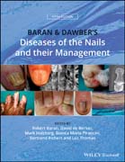 Baran and Dawber´s Diseases of the Nails and their Management