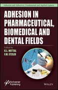 Adhesion Science in Pharmaceutical, Biomedical, and Dental Fields