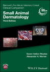 Blackwell´s Five-Minute Veterinary Consult Clinical Companion: Small Animal Dermatology