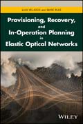 Provisioning, Recovery and In-operation Planning in Elastic Optical Networks
