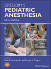 Gregory´s Pediatric Anesthesia
