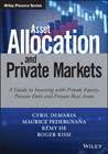 Asset Allocation and Private Markets: A Guide to Investing with Private Equity, Private Debt and Private Real Assets