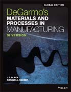 DeGarmo´s Materials and Processes in Manufacturing
