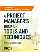 A Project Manager´s Book of Tools and Techniques
