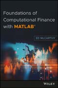 Foundations of Computational Finance with MATLAB