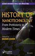 History of Nanotechnology: From Pre–Historic to the 21st Century