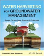 Water Harvesting for Groundwater Management: Issues, Perspectives, Scope and Challenges