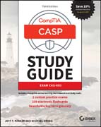CASP+ CompTIA Advanced Security Practitioner Study Guide: Exam CAS–003