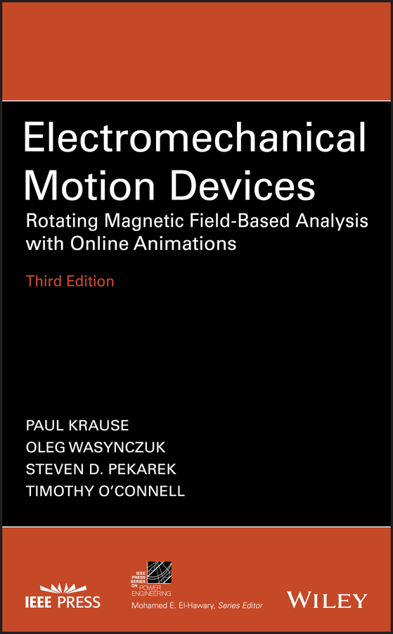 Electromechanical Motion Devices: Rotating Magnetic Field–Based Analysis with Online Animations