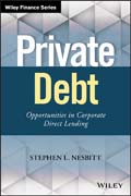 Private Debt: Opportunities in Corporate Direct Lending
