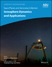 Space Physics and Aeronomy: Ionosphere Dynamics and Applications