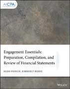 Engagement Essentials: Preparation, Compilation, and Review of Financial Statements