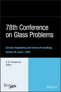 78th Conference on Glass Problems: Ceramic Engineering and Science Proceedings, Issue 1