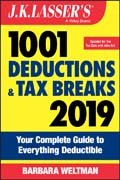 J.K. Lasser´s 1001 Deductions and Tax Breaks 2019: Your Complete Guide to Everything Deductible