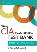 Wiley CIA Test Bank 2019: Part 3, Business Knowledge for Internal Auditing (1–year access)