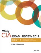 Wiley CIA Exam Review 2019, Part 1: Essentials of Internal Auditing (Wiley CIA Exam Review Series)