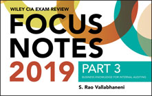 Wiley CIA Exam Review 2019 Focus Notes, Part 3: Business Knowledge for Internal Auditing (Wiley CIA Exam Review Series)