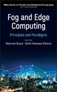 Fog and Edge Computing: Principles and Paradigms