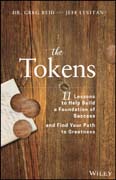 The Tokens: 11 Lessons to Help Build the Foundation of Success and Find Your Path to Greatness