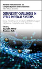 Complexity Challenges in Cyber Physical Systems: Using Modeling and Simulation (M&S) to Support Intelligence, Adaptation and Autonomy