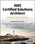 AWS Certified Solutions Architect Practice Tests: Associate SAA–C01 Exam