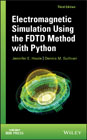 Electromagnetic Simulation Using the FDTD Method with Python
