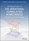 Introduction to the Variational Formulation in Mechanics: Fundamentals and Applications