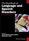 The Handbook of Language and Speech Disorders