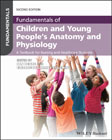 Fundamentals of Children and Young People´s Anatomy and Physiology: A Textbook for Nursing and Healthcare Students