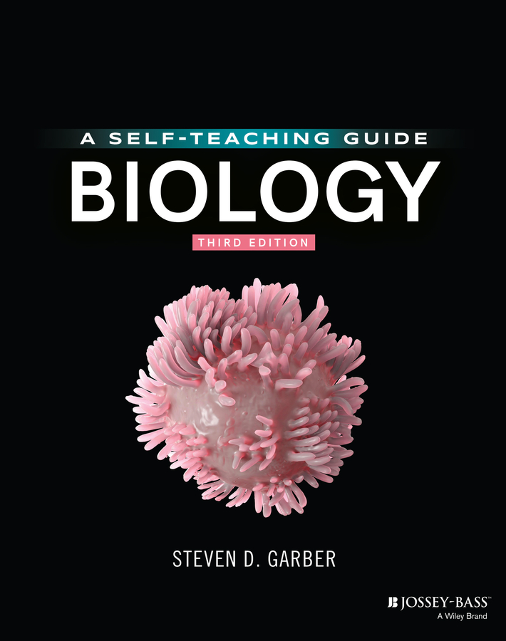 Biology: A Self–Teaching Guide