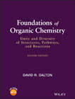 Foundations of Organic Chemistry: Unity and Diversity of Structures, Pathways, and Reactions