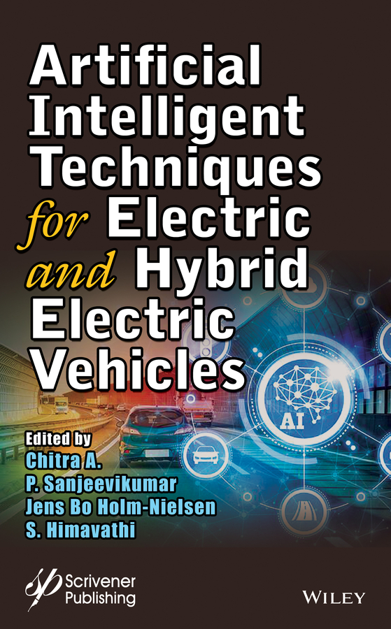 Artificial Intelligent Techniques for Electric and Hybrid Electric Vehicles
