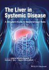 The Liver in Systemic Disease: A Clinician’s Guide  to Abnormal Liver Tests