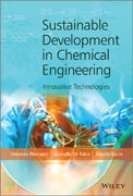 Sustainable Development in Chemical Engineering: Innovative Technologie