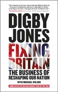 Fixing Britain: the business of re-shaping our nation